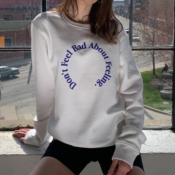 NEW Peace Collective Don’t Feel Bad About Feeling Sweatshirt - Picture 2 of 7